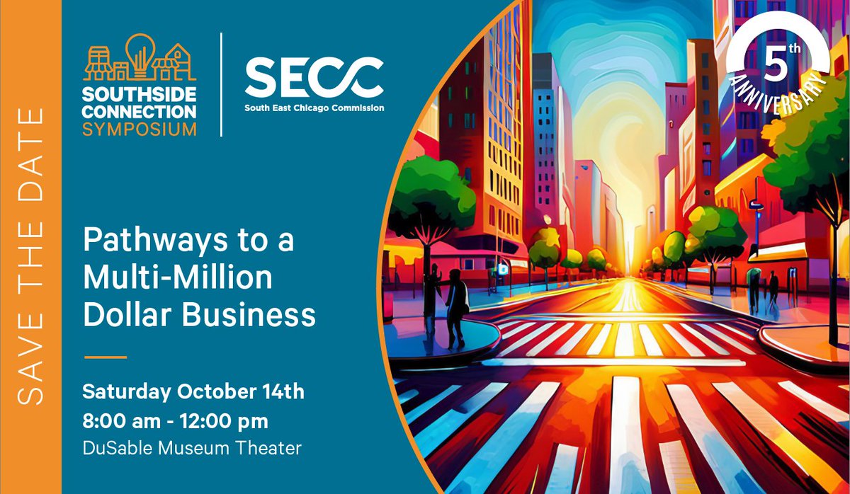 SECC_Chicago's tweet photo. SAVE THE DATE! Celebrate our 5th anniversary of the SECC Symposium Saturday October 14th at the DuSable Museum Theater! #symposium #seccsymposium #attend #savethedate #southside #supportsmallbusiness https://t.co/YUy7BKeUA7