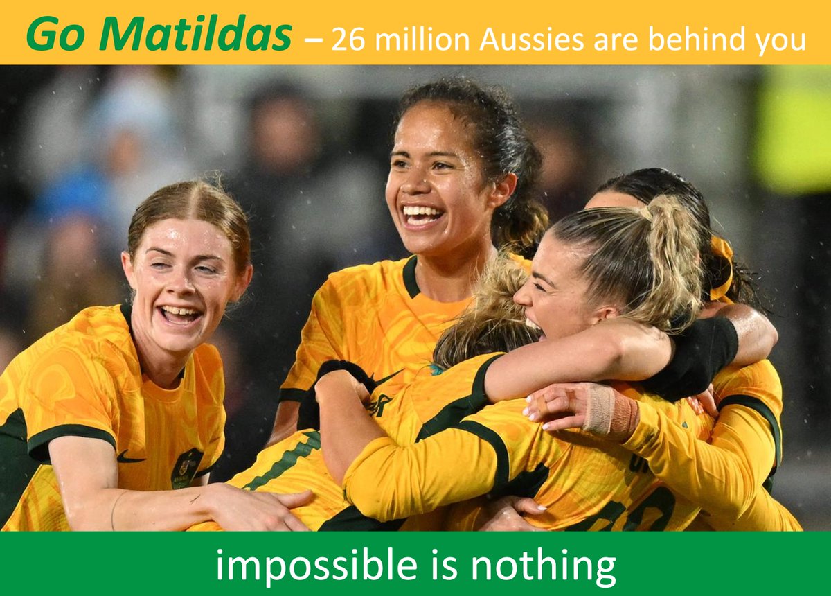 Go Matildas!  Impossible is nothing.
#Matildas #australia