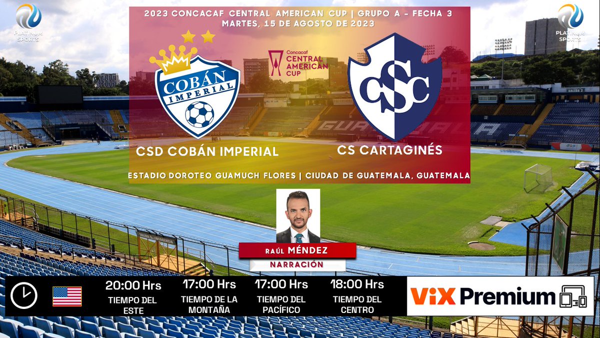 ramonovic09's tweet photo. #ConcacafCentralAmericanCup #Fecha3 | @CobanImperial 🆚 @Cartagines
🇬🇹 #CobánImperial 🇨🇷 #Cartaginés
🗓️ Hoy
🇺🇲 ⏰ 20:00 Hrs ET, 17:00 Hrs PT
📱💻 @VIX Premium
🎤 @raulmendezg
🤳🏼 #CCCenViX #COBCSC https://t.co/gySwpLeGzs