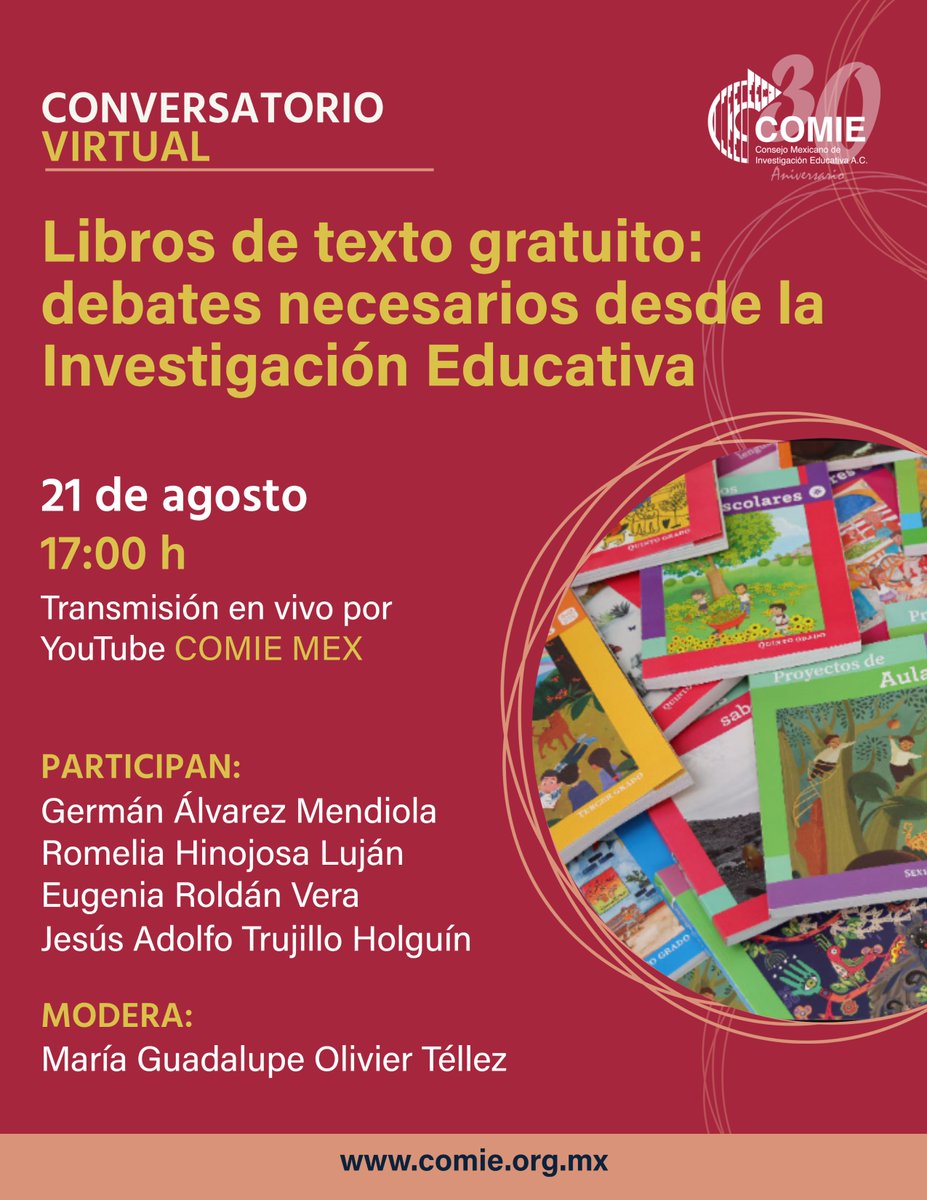 comiemx's tweet photo. #COMIE30 | Les invitamos a seguir la transmisión en vivo del conversatorio virtual: Libros de texto gratuito: debates necesarios desde la Investigación Educativa.
📆 Lunes 21 de agosto de 2023, 17:00 h
📡 En vivo por YouTube: https://t.co/lO3UBwucEL https://t.co/NdRmG1s6yX