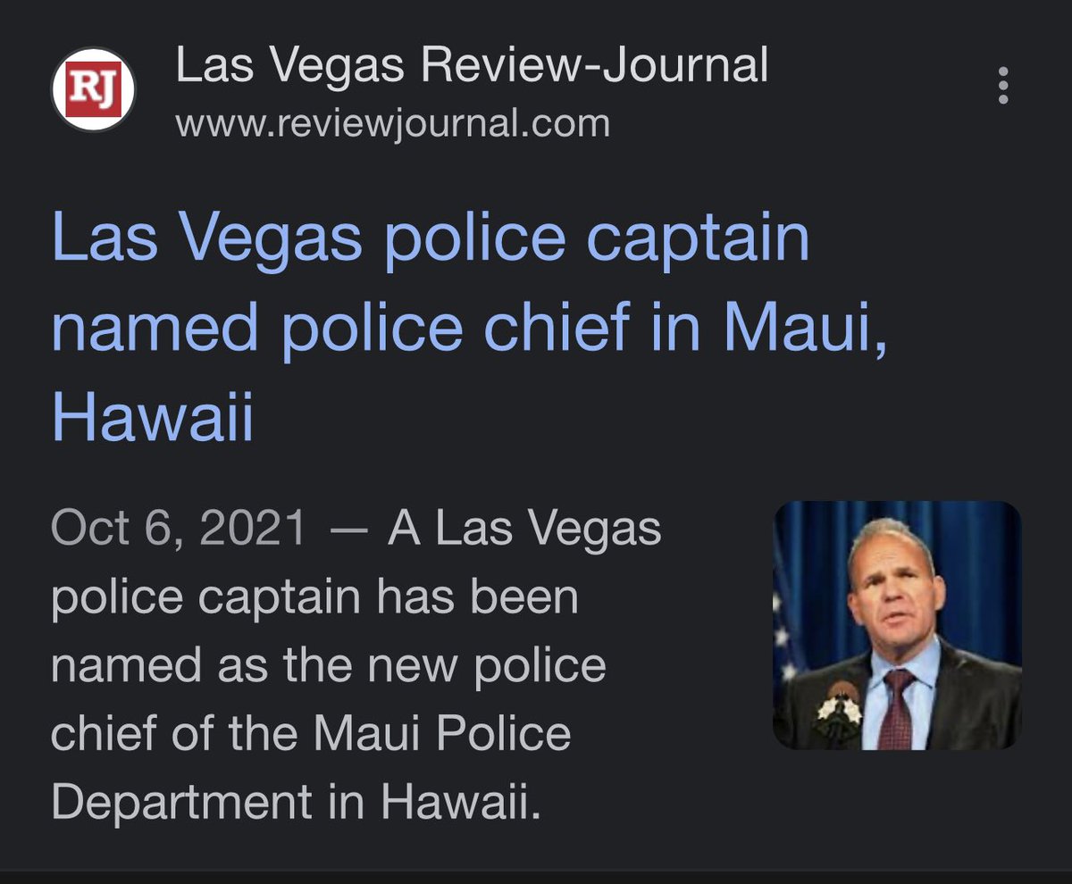 realDexJames's tweet photo. This is interesting. The police chief in Maui is the same police chief during the Las Vegas shooting. 

What are the odds?

h/t  @444Cin444 

#MauiFire #HawaiiWildfires https://t.co/CMo2D2n6un