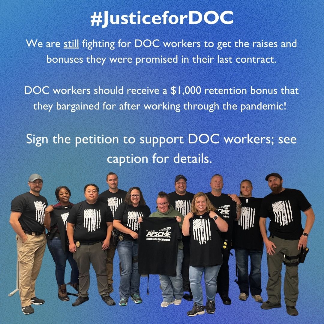 wfsec28's tweet photo. We are still fighting for #JusticeForDOC! These workers deserve the retention bonuses they bargained for. Sign the petition here: https://t.co/1LgYHUQyx5 https://t.co/cdiZSHFakw