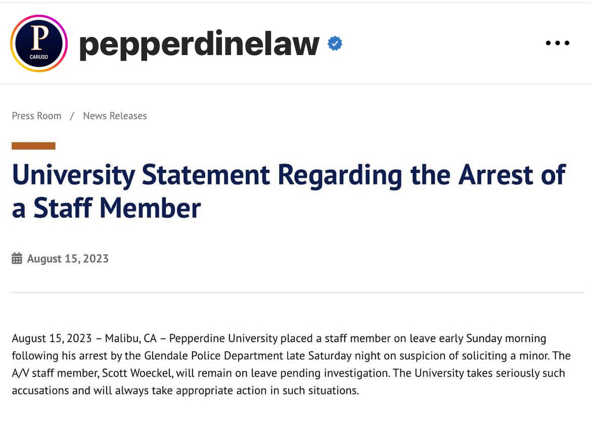 Cece Woods on X: Pepperdine Law finally makes a statement after community  and social media uproar over their staff member, Scott Woeckel, who was  arrested for soliciting a minor this weekend. Great