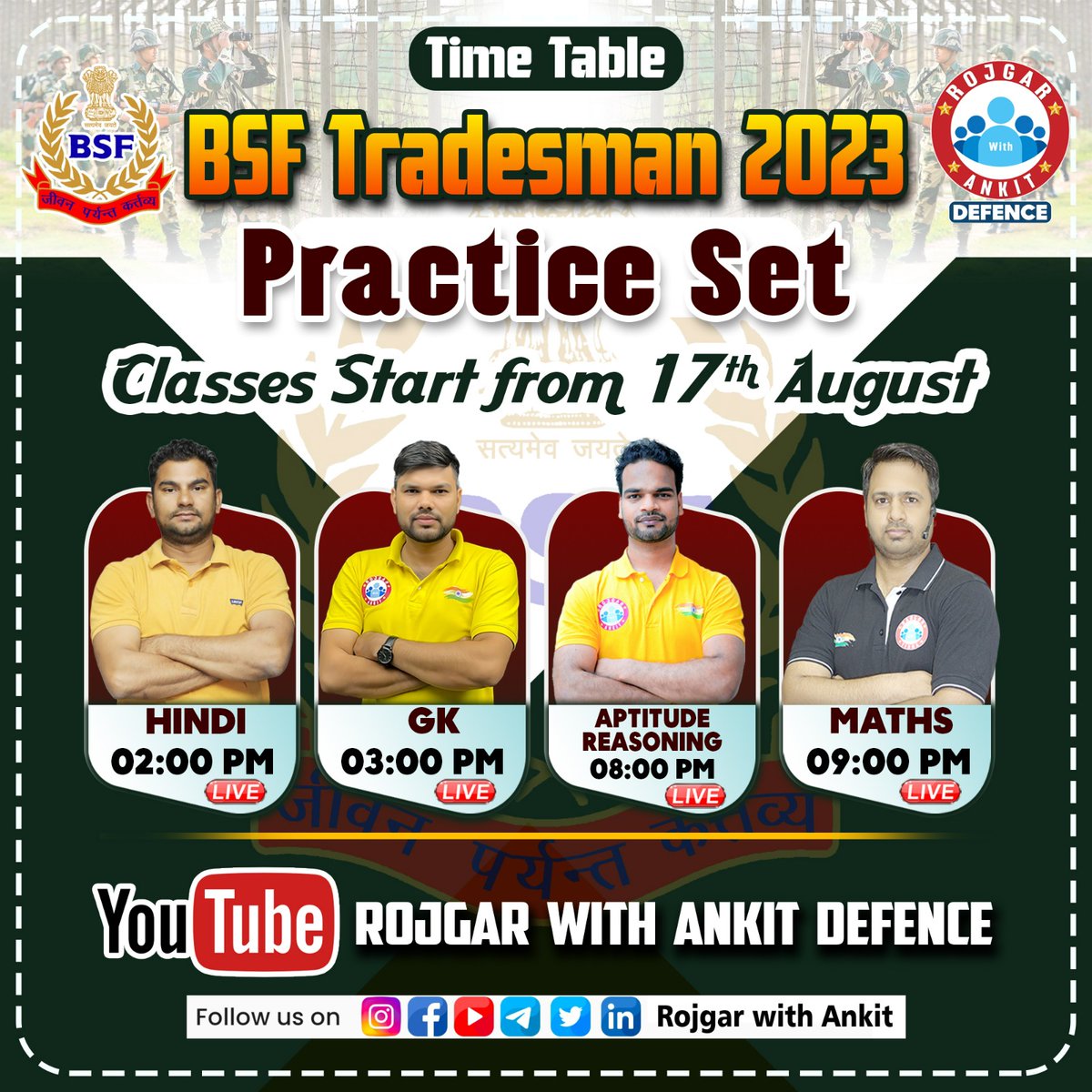 rojgarwithankit's tweet photo. प्यारे साथियों BSF TRADSMAN 2023 के लिए प्रेक्टिस सेट क्लासेस 17 अगस्त से शुरू हो रही है रोजगार विद अंकित डिफेंस चैनल पर तो परीक्षा की तैयारी कर रहे अभ्यर्थी सभी अपनी क्लासेस के साथ अवश्य जुड़े
#defance #डिफेंस #rwa #rojgarwithankit https://t.co/vrWUbvMX4i