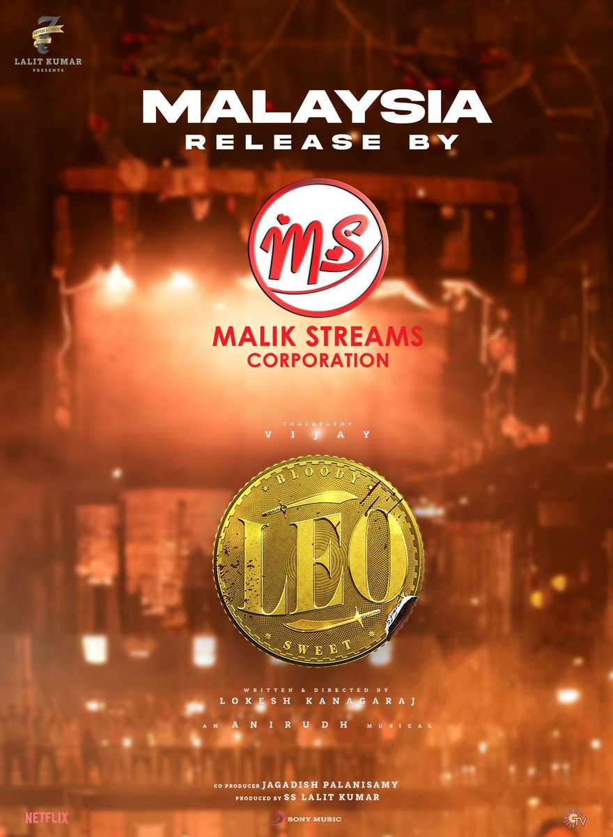 CinimaMaaran's tweet photo. Nanba, Anna Varar Valivudu 🔥
We, Malik Streams Corporation are thrilled to release #LEO in Malaysia. See you this 19th October 2023. Exciting updates ahead ☺
#LEOwithMalikstreams @7screenstudio @Jagadishbliss #datoabdulmalik
@actorvijay sir @trishtrashers @anirudhofficial 
#LEO https://t.co/VrOR8v5Mau