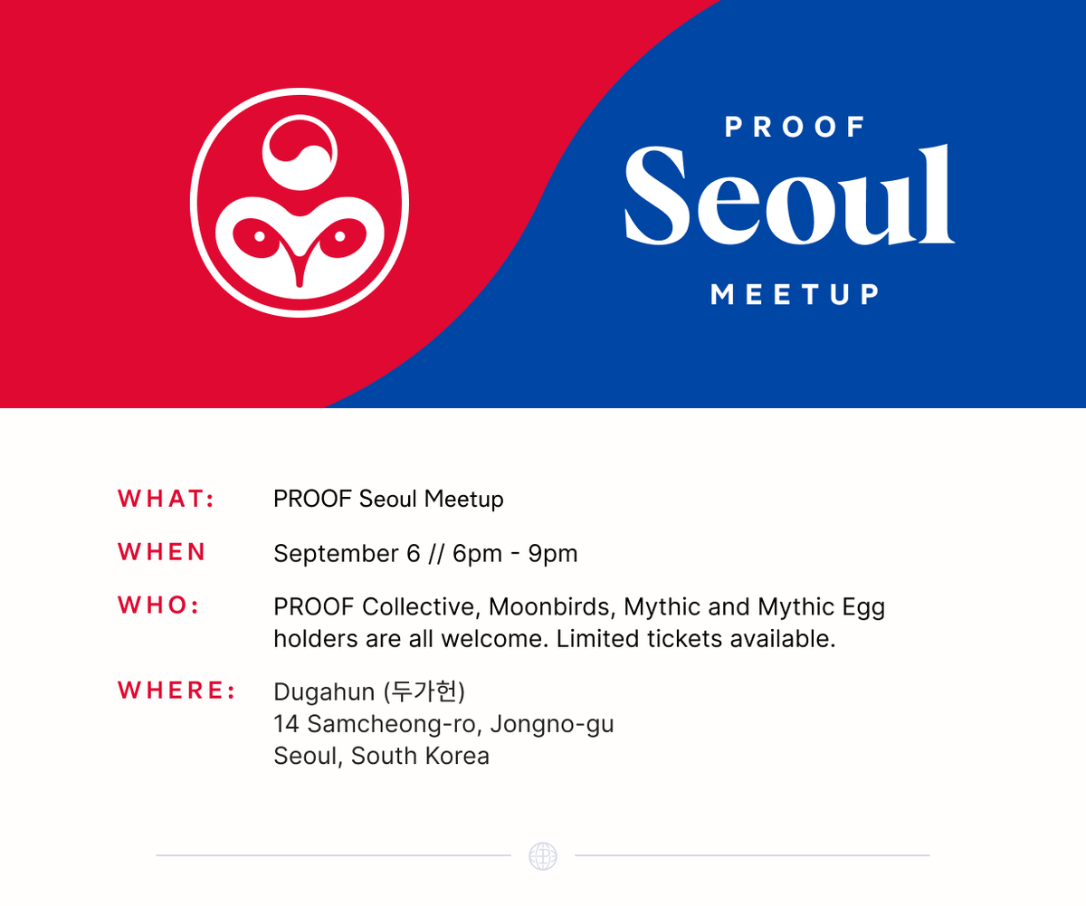 proof_xyz's tweet photo. Hey PROOF community, exciting news! @MBKR__ and PROOF will be hosting our first official meetup in Seoul on September 6 from 6-8 pm. 

Join @punk9059, @eli_schein, @MaggiRichmond and PROOF artists for an unforgettable evening.  

[1/4] https://t.co/WloDTiHhZJ