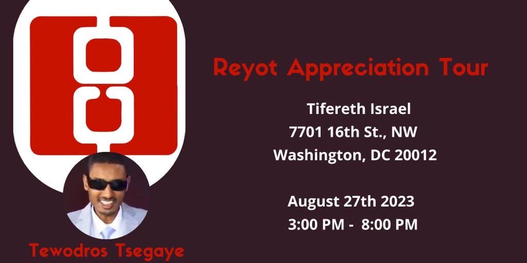 Tewodros_Tse's tweet photo. #SetTheDate for #ReyotAppreciationEvent on Sunday, August 27. Get your tickets here: https://t.co/zB7uhrlknS #SupportReyot #ReyotMedia https://t.co/9FZhysQtXb