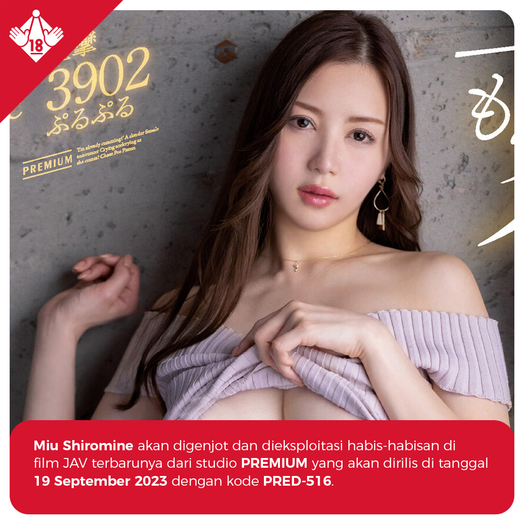 javminded's tweet photo. Digenjot habis-habisan oleh 3 aktor JAV perkasa hingga orgasme berkali-kali! Saksikan pengalaman Miu Shiromine tersebut di film JAV terbarunya yang akan dirilis oleh studio PREMIUM di tanggal 19 September 2023 mendatang.

#MiuShiromine #PremiumAV https://t.co/tRbc8VAB6C