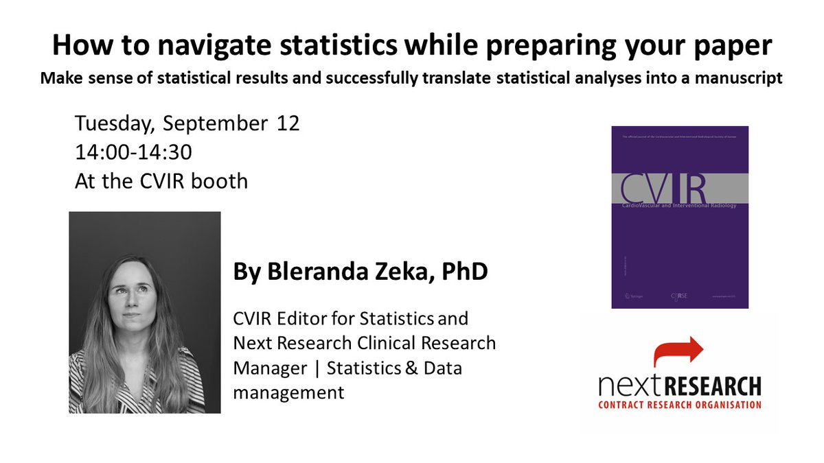 CVIR in cooperation with Next Research will host a session on statistics at the CVIR booth during #CIRSE2023!
Join us on Sep 12 at 14:00 to learn from Bleranda Zeka how to navigate statistics while preparing your paper, how to make sense of statistical results, and more...
#IRads
