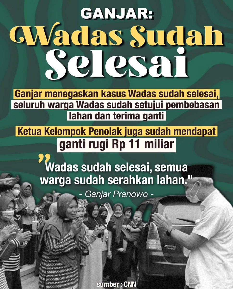 KakekHalal's tweet photo. Ganjar Tegaskan Permasalahan Wadas Sudah Selesai!  

Ganjar menegaskan kasus wadas sudah selesai, Ketua Gerakan Masyarakat Peduli Alam Desa Wadas (Gempadewa) dan seluruh warga Wadas sudah setujui pembebasan lahan dan terima ganti rugi, dan ketua kelompok penolak, Insin Sutrisno juga sudah mendapat ganti rugi sebanyak 11 miliar. #GanjarAdalahGanjar