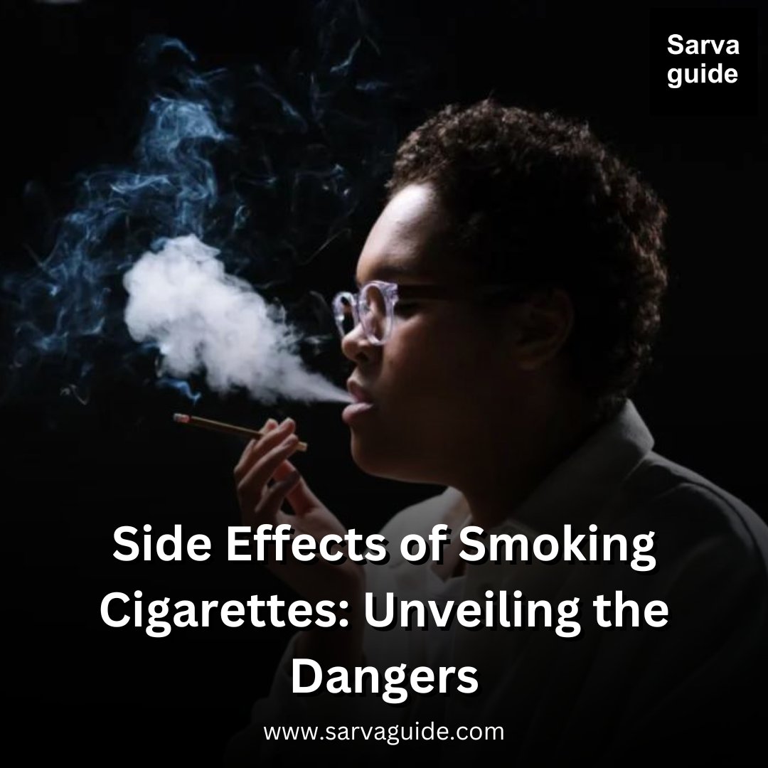 Side Effects of Smoking Cigarettes: Unveiling the Dangers
.
Visit to know more - sarvaguide.com/side-effects-o…
.
#SmokingSideEffects #CigaretteDangers #HealthWarnings #QuitSmoking #TobaccoHarms #SmokingRisks #HealthAwareness #QuitTobacco #AntiSmoking #WellnessCampaign