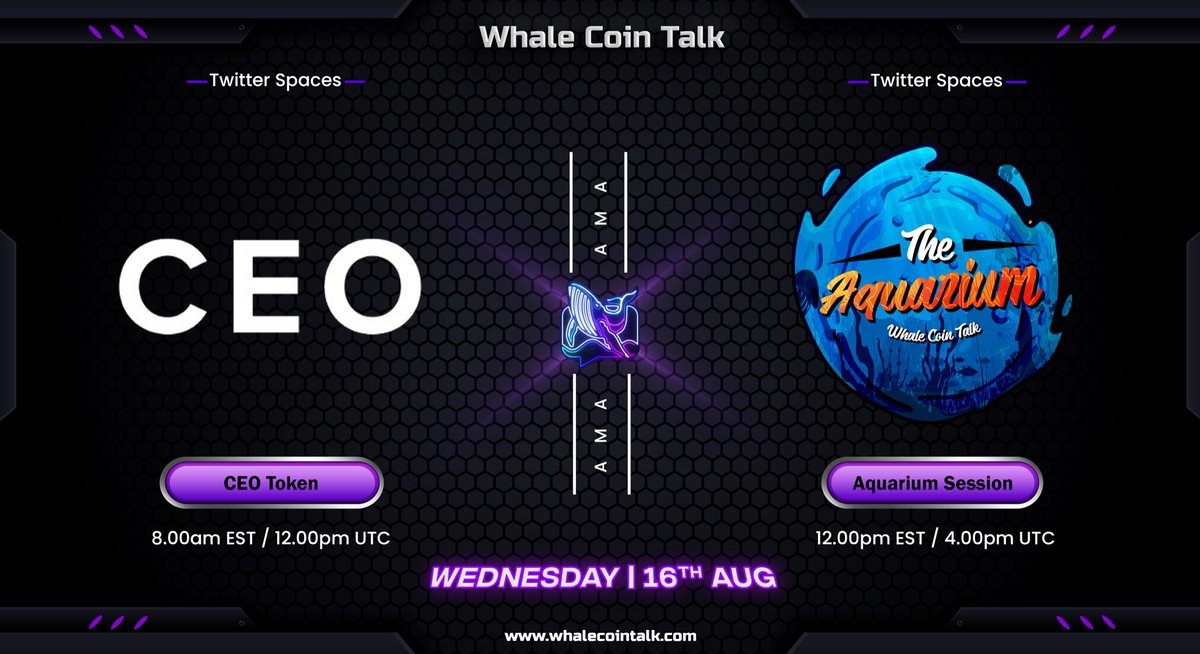 AMA ANNOUNCEMENT 📢

➡️ Join: t.me/whalecointalk
➡️ Follow: <a href="/whalecointalk/">Whale Coin Talk</a>
🏦 Join our Twitter space with <a href="/BecomeACEO/">CEO Token $CEO #IAMCEO</a> &amp; <a href="/TheAquariumWCT/">The Aquarium</a>.

Don’t miss out! #WCT

Verify team <a href="/whalecointalk/">Whale Coin Talk</a> | 🐋 linktr.ee/officialwhalec…