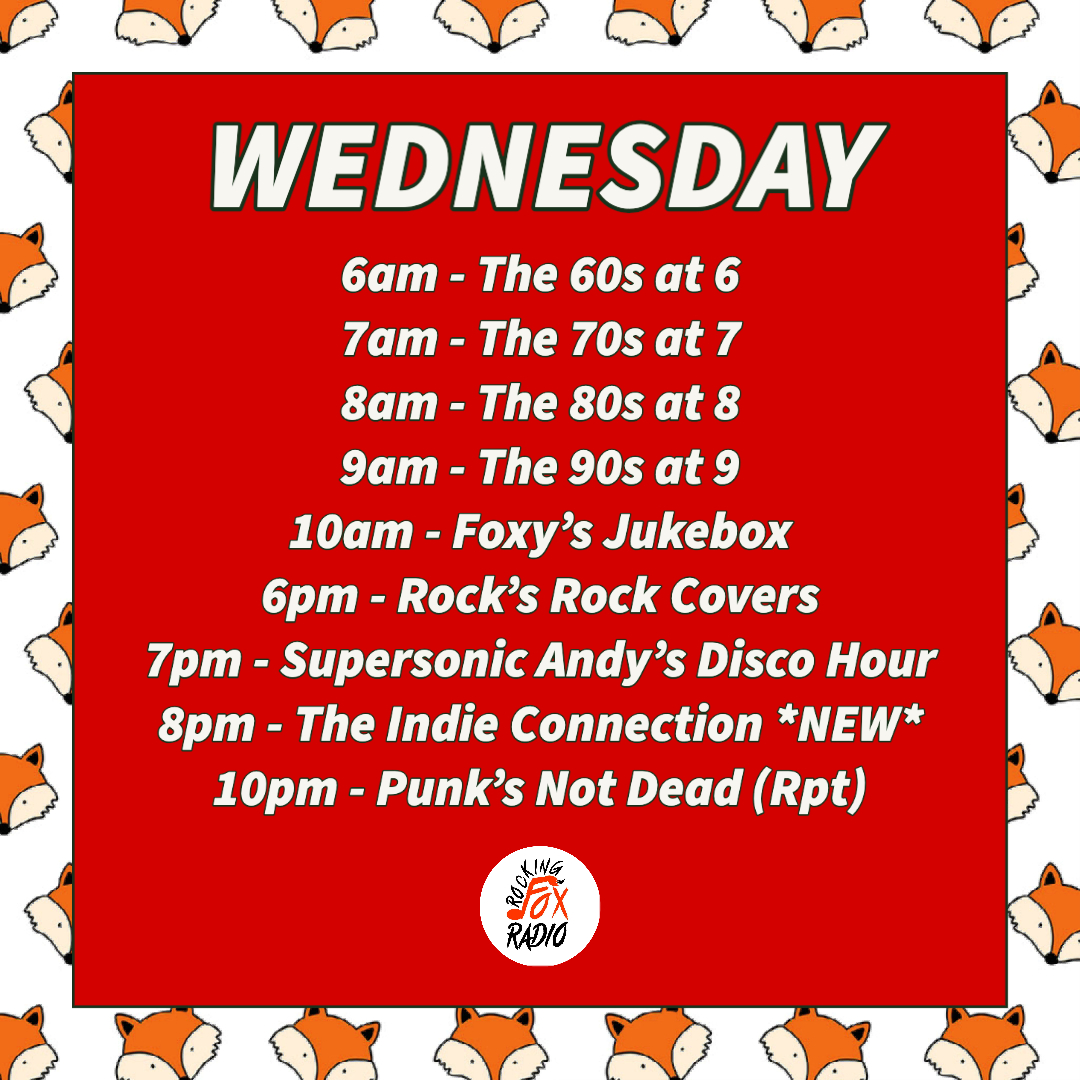 Hump Day Folks and Foxy's got another great day of music for you - then at 6pm it's Rock Cover Versions on Drivetime Rock; Supersonic Andy's back at 7pm; @indiechris78 is LIVE with 2 hours of Indie for us at 8pm and at 10pm a second chance to catch this week's Punk's Not Dead.