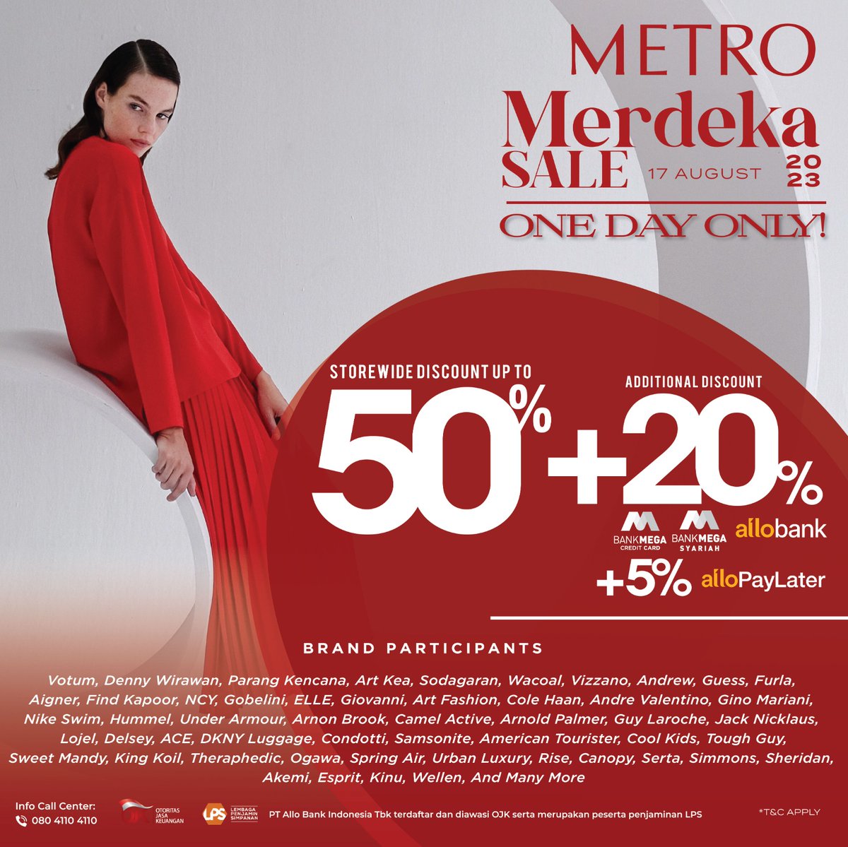 🇲🇨✨METRO MERDEKA SALE🛍🇲🇨

🎉ONE DAY ONLY🎉

SAVE THE DATE & BE THE FIRST TO SHOP!

📅 Thursday, 17 August 2023
⏰ Starts 10 AM
📍All METRO Department Store

#metrodeptstore #ShopAtMETRO #METROMerdekaSALE #MERDEKASaleDiMETRO #BelanjaMERDEKAdiMETRO #DiMETRO
