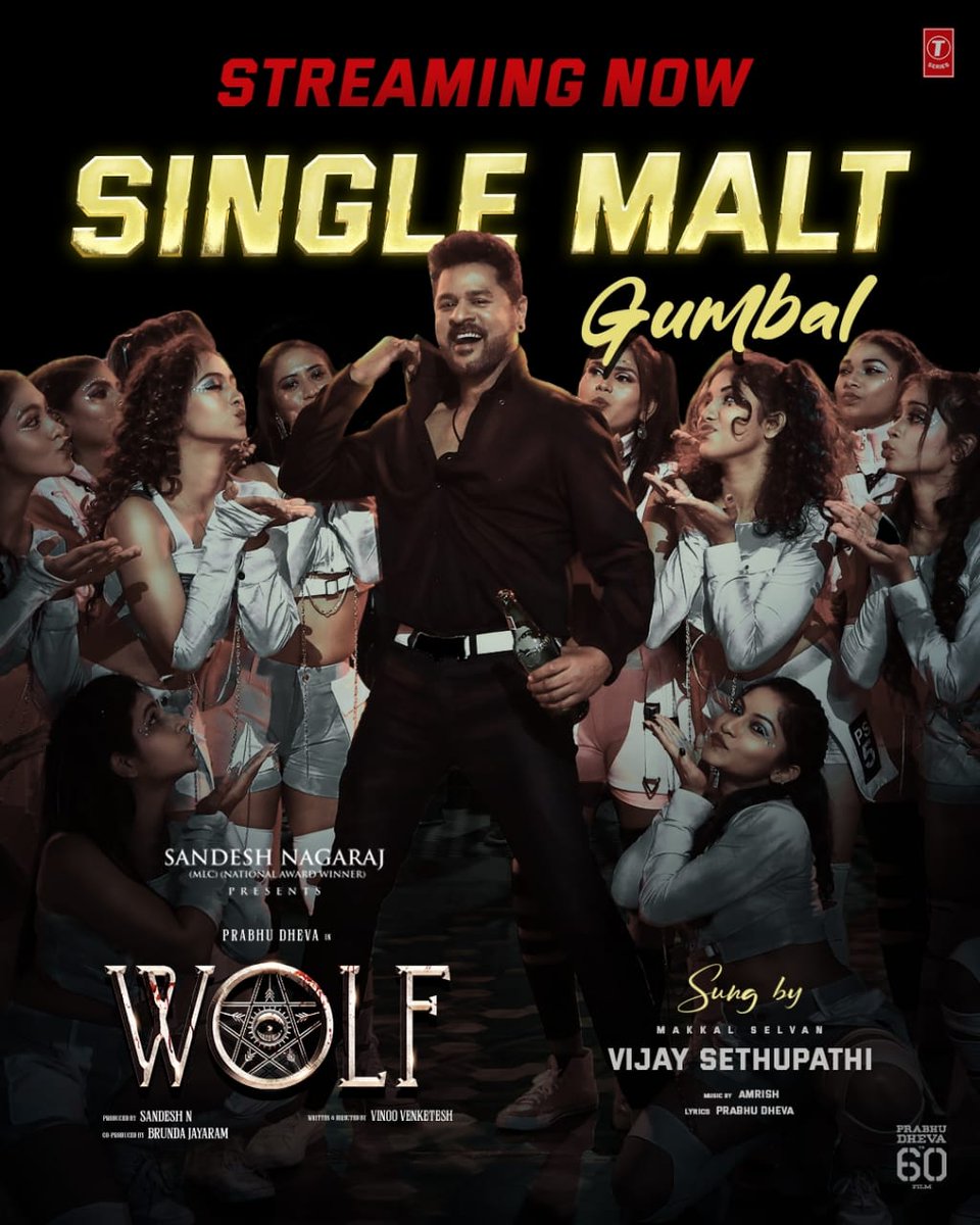 Let's Groove 🕺to the Vibrant beats ⚡ of #SingleMaltGumbal First Single from Dancing Legend @PDdancing 's #WOLF 🐺 streaming Now ▶️youtu.be/Yvs54a0scwo Sung by Makkal Selvan @VijaySethuOffl 🎤 A @amrishofficial Musical 🎼 @SandeshPro @vinoovenketesh @ImSimhaa