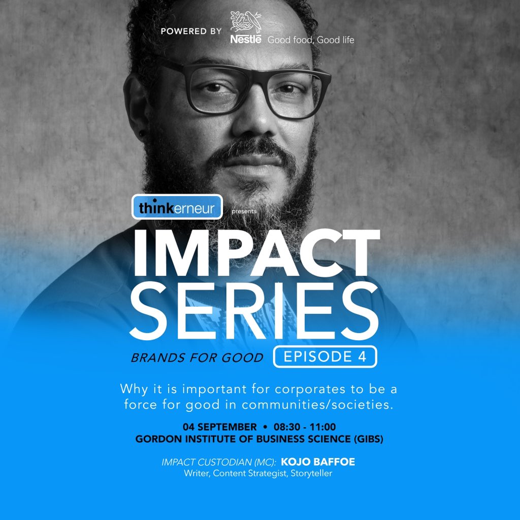 SAVE THE DATE: 04 SEPTEMBER 2023 (Powered by <a href="/NestleESAR/">Nestlé ESAR</a>) - Our Impact Custodian (MC) - <a href="/kojobaffoe/">Kojo Baffoe</a> 

#Topic: Why it is important for corporates to be a force for good in communities

#Venue: <a href="/GIBS_SA/">GIBS Business School</a>

cc @_MotaM, Yonela Zihlangu 

#Nestlè #Thinkerneur #ThinkerneurImpactSeries