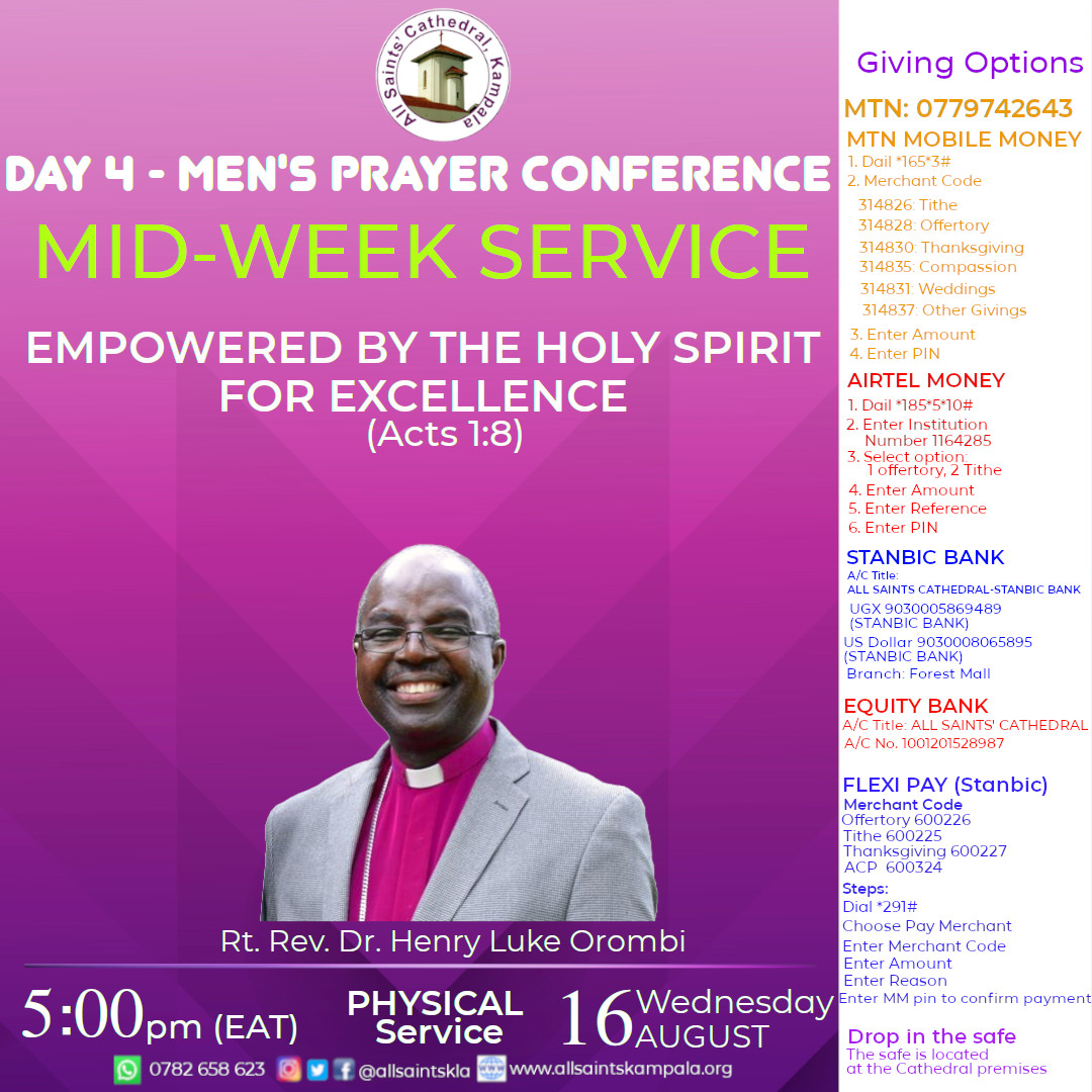 allsaintskla's tweet photo. Join us for Mid-Week Service physically at the cathedral on Wednesday 16th August 2023 at 5:30pm EAT. Come with a friend !! #ASCKMidWeekService #Prayer #ASCKMensPrayerConf2023 #MPC4 #ASCKChurchOnline https://t.co/0aqWGLnvuI