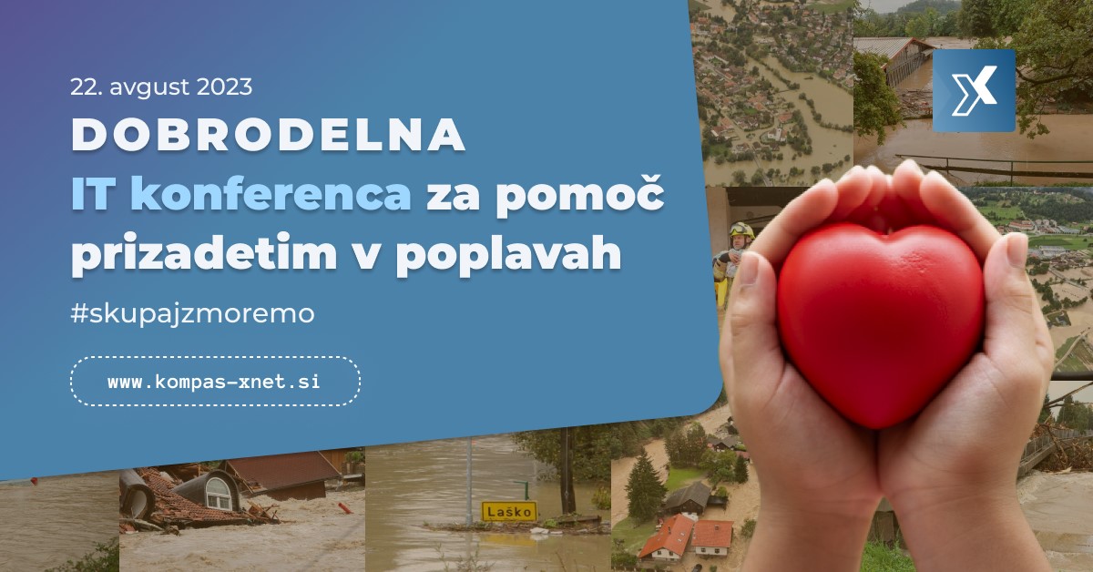 kompasxnet's tweet photo. V sodelovanju z našimi odličnimi predavatelji, 22. avgusta 2023 organiziramo manjšo dobrodelno spletno IT konferenco.

100 % vse prihodke tega dogodka bomo namenili odpravljanju posledic poplav. 

Več https://t.co/n2jxB9jTyK https://t.co/PPngi8v4Fz