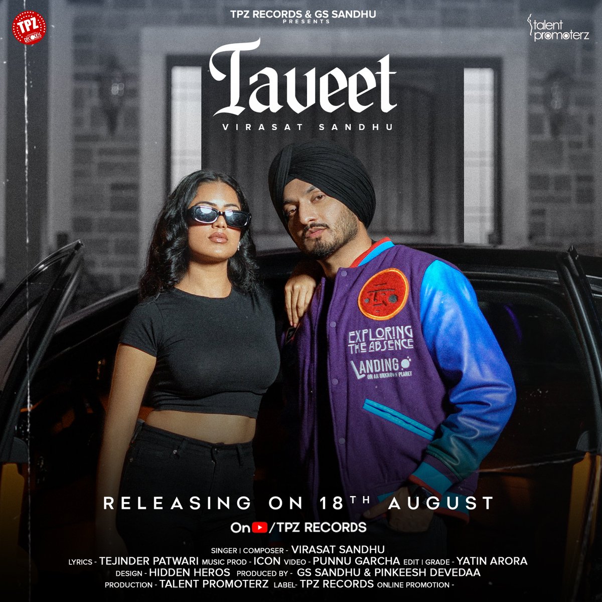 TpzRecords's tweet photo. Get ready for the ultimate groove !! #taveet is dropping on 18th August 🎶only on YT Channel TPZ Records ❤
#stayconnected #TAVEET #punjabi #newsongalert #newmusic #virasat #newsong  #misskarnawat #newreleasing #artist #tpzrecords #music #records #newpunjabisong #tuned #poster https://t.co/7qwOT9V3u4