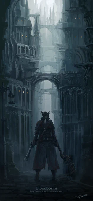 我らヤーナムに生まれし狩人、いずれまたヤーナムへと還る#Bloodborne 