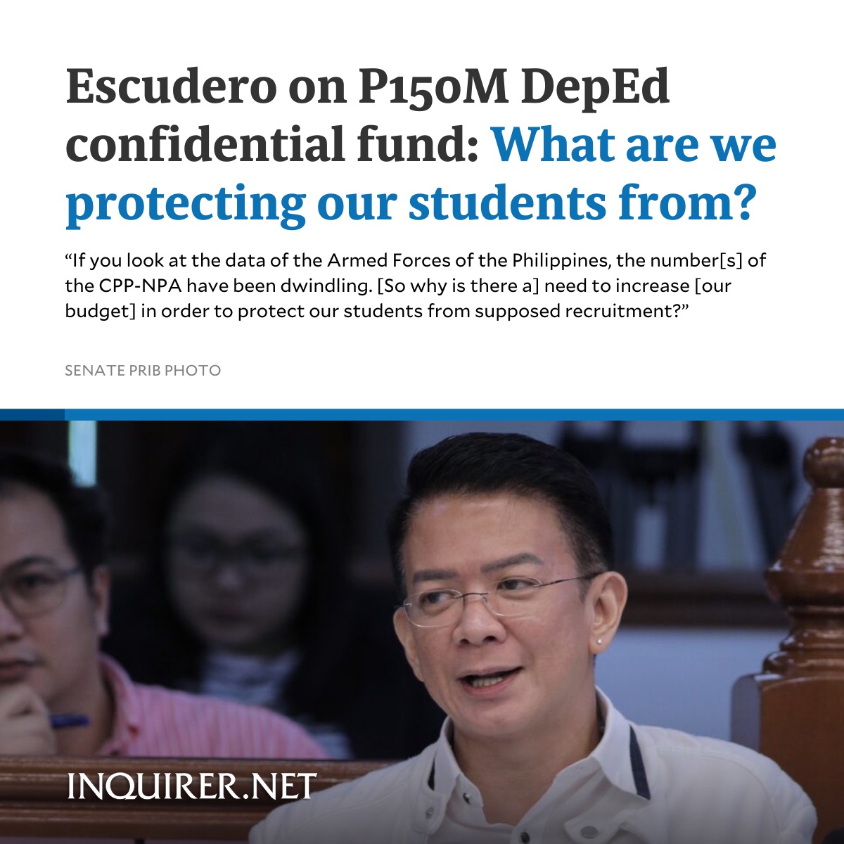 inquirerdotnet's tweet photo. ‘WHAT IS THIS FOR?’
 
Senator Francis “Chiz” Escudero wants to hear why the Department of Education asks for P150 million in confidential funds.
 
READ: https://t.co/JG8ejZO8MZ https://t.co/Q33nn5ZJWV