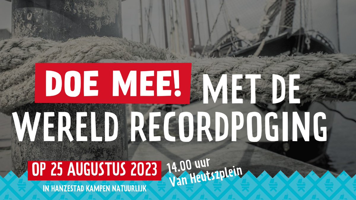 De spanning stijgt! Komen we in het Guinness Book of Records? Er zijn 350 mensen nodig om het record Scheepsknopen leggen naar Kampen te krijgen. Ben je in Kampen op 25 augustus? Kom tussen 2 en 3 naar het Van Heutszplein. We maken er een feestje van: visitkampen.nl/knopen