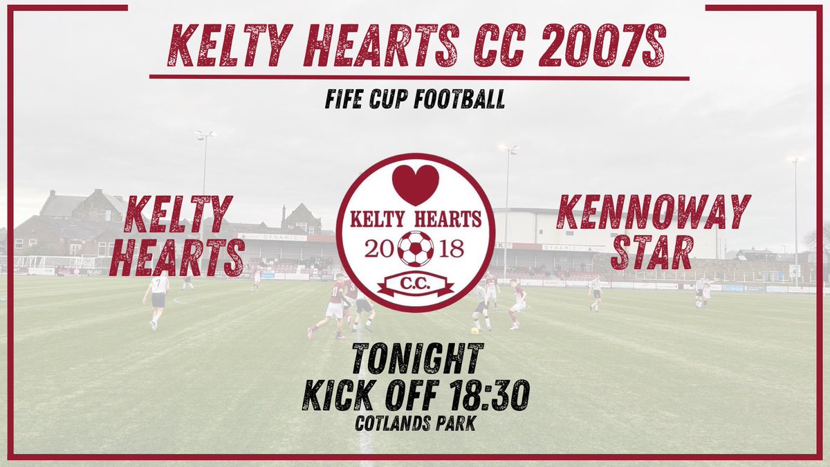 KeltyHeartsCC's tweet photo. 🏆 𝐅𝐢𝐟𝐞 𝐂𝐮𝐩 𝐅𝐨𝐨𝐭𝐛𝐚𝐥𝐥

Our 2007s are in cup action this evening against Kennoway Star!

#FifeCup | #OneCommunityOneClub https://t.co/me0JRYyS7n