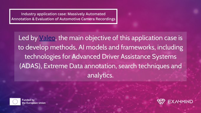 💫Industry application case💫
Led by @Valeo_Group → The objective is to develop methods, #AI models, including technologies for Advanced #DriverAssistance Systems, Extreme #Data annotation, search techniques and analytics.

Learn how 🔗exa4mind.eu/2023/06/08/dis…