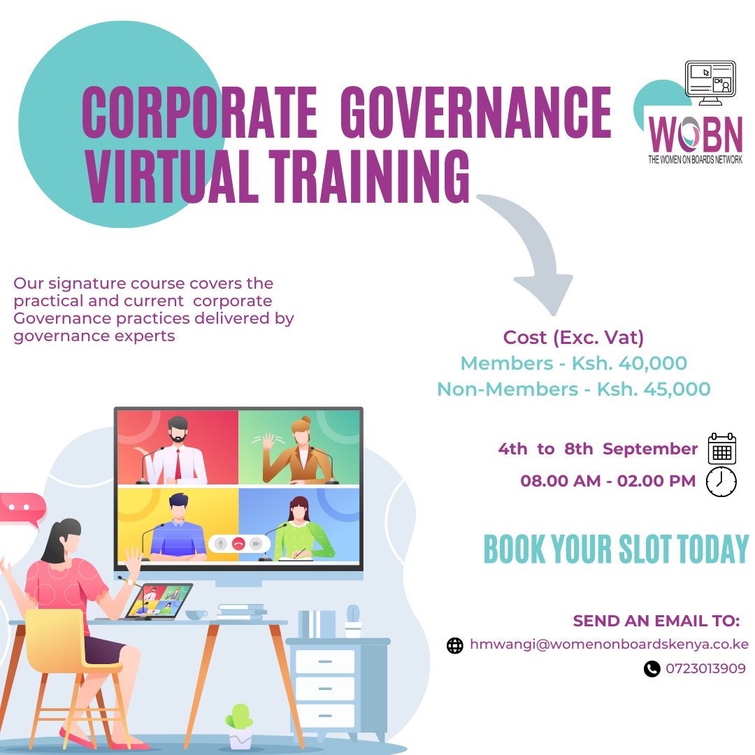 WomenOnBoardsKe's tweet photo. The Women on Boards Network invites you to the Corporate Governance Virtual Training - September 2023 Cohort.

Registration link: https://t.co/oeHisxFpFx
Register to book your slot now!

#training
#boardofdirectors
#boarddevelopment
#corporategovernance https://t.co/izWEk8y4iK
