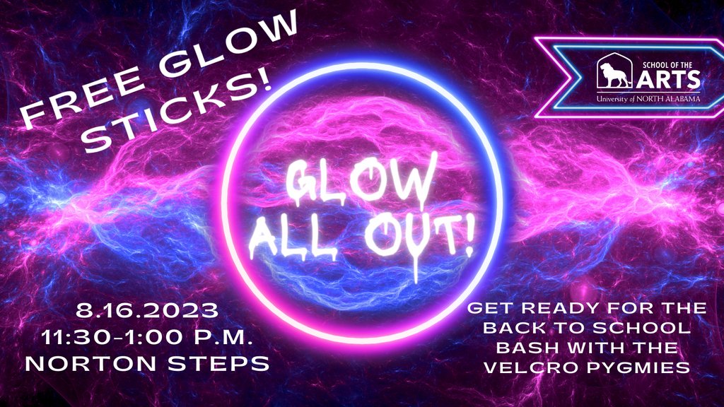 UNA SOTA wants you to glow all out this semester! We're giving away glow sticks for Thursday's Back to School Bash with The Velcro Pygmies in front of Norton from 11:30-1:00 TODAY. Register for your free ticket through Campus Groups. #unasota #velcropygmies #backtoschoolbash