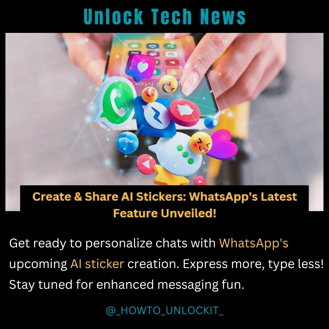 howto_unlockit_'s tweet image. 🤖🖼️ Customize conversations like an artist! WhatsApp&apos;s AI stickers are on the way. Design and share unique expressions to make every chat special. Elevate your chats with creativity! WhatsApp is about to introduce AI-powered stickers.📲🎨  #news #tech #technology #WhatsAppAI
