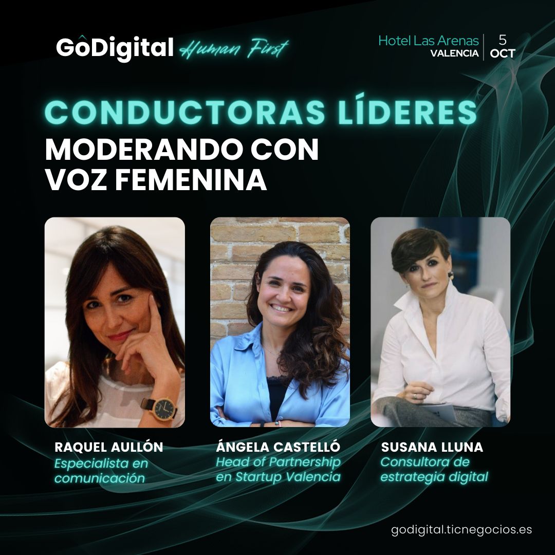 En #GoDigitalHumanFirst queremos destacar el poder femenino en el mundo #tech 💪

Es un privilegio contar con tres cracks que llenarán nuestro escenario con su talento 🔝

🎙️ <a href="/raquelaullon/">Raquel Aullón</a> 
🎙️ <a href="/angelacastellor/">Linda</a> 
🎙️ <a href="/susanalluna/">Susana Lluna</a> 

Entradas disponibles 😎
🔗mtr.cool/hpxsbbnysj🔗