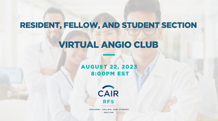 CAIRweb's tweet photo. Registration now open for the August edition of the @CAIRrfs  Resident, Fellow, and Student Section's Virtual Angio Club:

https://t.co/Ro1AXgMAUa

#RFSVAC #interventionalradiology #Irad #MedTwitter #TwittIR #MedEd https://t.co/btbuVJKbrW