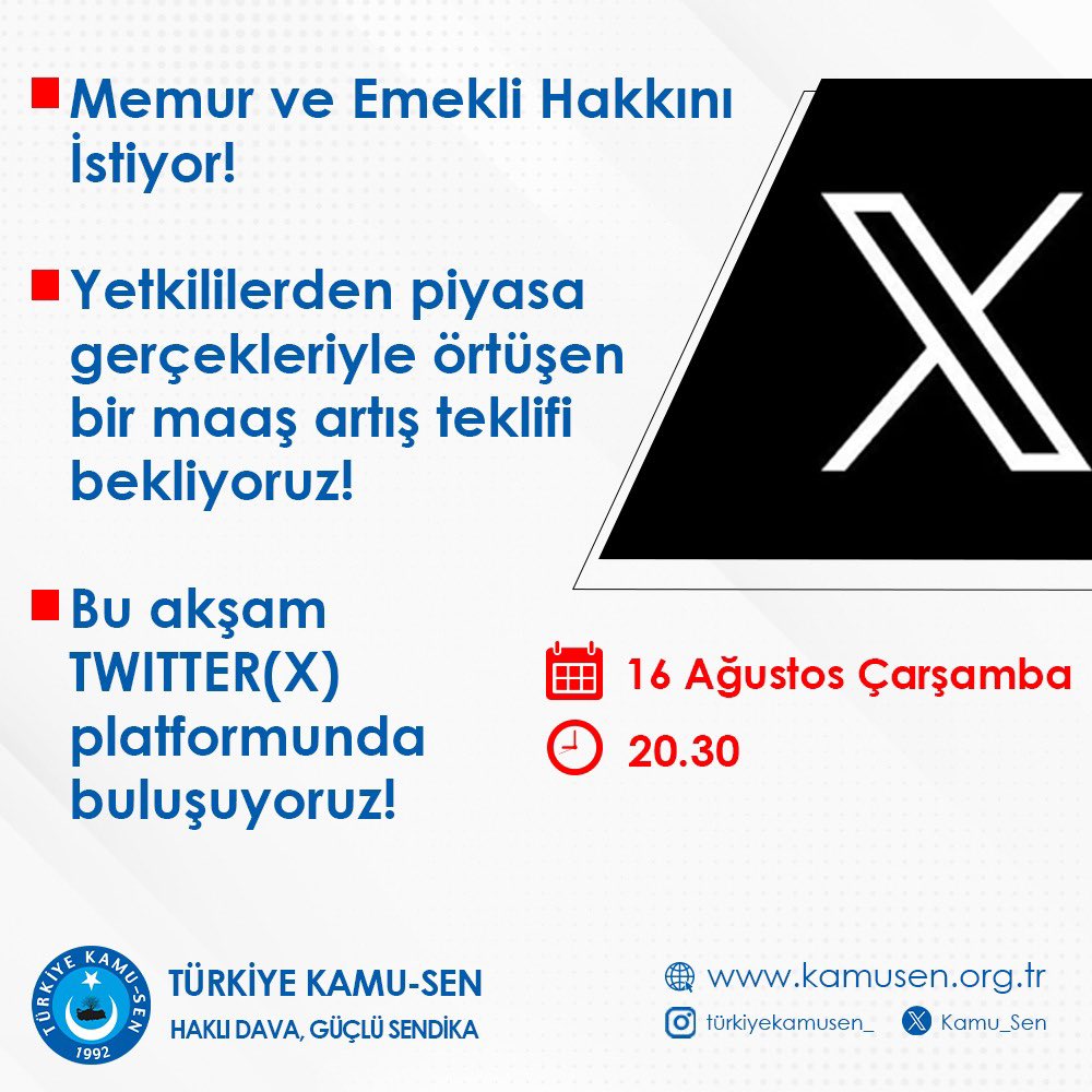 TurkesGuney's tweet photo. MEMURLARIN HAKKI İÇİN BU AKŞAM TWİTTER'DA BULUŞUYORUZ!

🔴Enflasyonun dahi altında kalan %14+9 ve %6+5'lik zam teklifini kabul etmiyoruz.
🔴Yetkilileri, piyasa gerçekleri ile örtüşen bir teklif sunmaya ve diğer taleplerimizi de  dikkate almaya davet ediyoruz. 

🗓️16 Ağustos Çarşamba
⏰20.30
Tüm kamu çalışanları ve  emeklilerimizi Twitter etkinliğimize katılmaya davet ediyoruz…