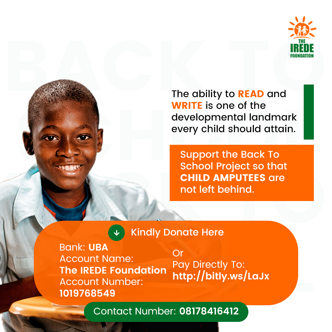 Did you know you can impact child amputees' lives by donating to cover a child's school fees this September?

 Donate 👇
 UBA
 Acc Name: The IREDE Foundation
Acc No: 1019768549

Or via the link below

bit.ly/BacktoSchoolIr…

#EmpowerKids #BackToSchoolCampaign #MakingADifference