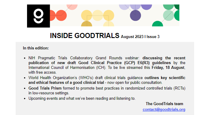 📰The Aug edition of #InsideGoodTrials is out! 
mailchi.mp/91bad64d6e2d/i…

Highlights: <a href="/WHO/">World Health Organization (WHO)</a> public consultation of its draft #clinicaltrials guidance &amp; <a href="/Collaboratory1/">NIH Pragmatic Trials Collaboratory</a> free-to-attend webinar discussing <a href="/ICH_news/">ICH</a> draft #GCP guidelines this Friday

Subscribe: protas.us18.list-manage.com/subscribe?u=7c…