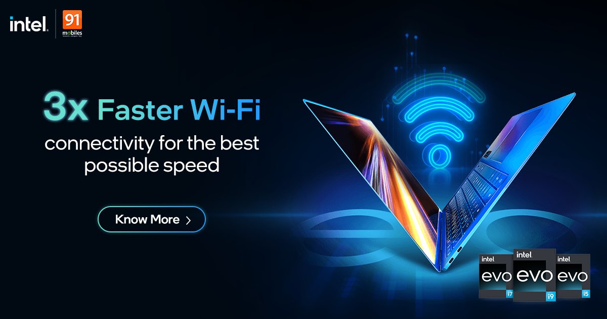 91mobiles's tweet photo. Buffering = Suffering! Experience lightning-fast Wi-Fi speeds with Intel Evo laptops that keep you ahead of the game. 

Click here to know more - https://t.co/Td8gUw7MMq

#IntelEvo #13thGen #12thGen #IntelCore @IntelIndia https://t.co/qHMaEKbW5P