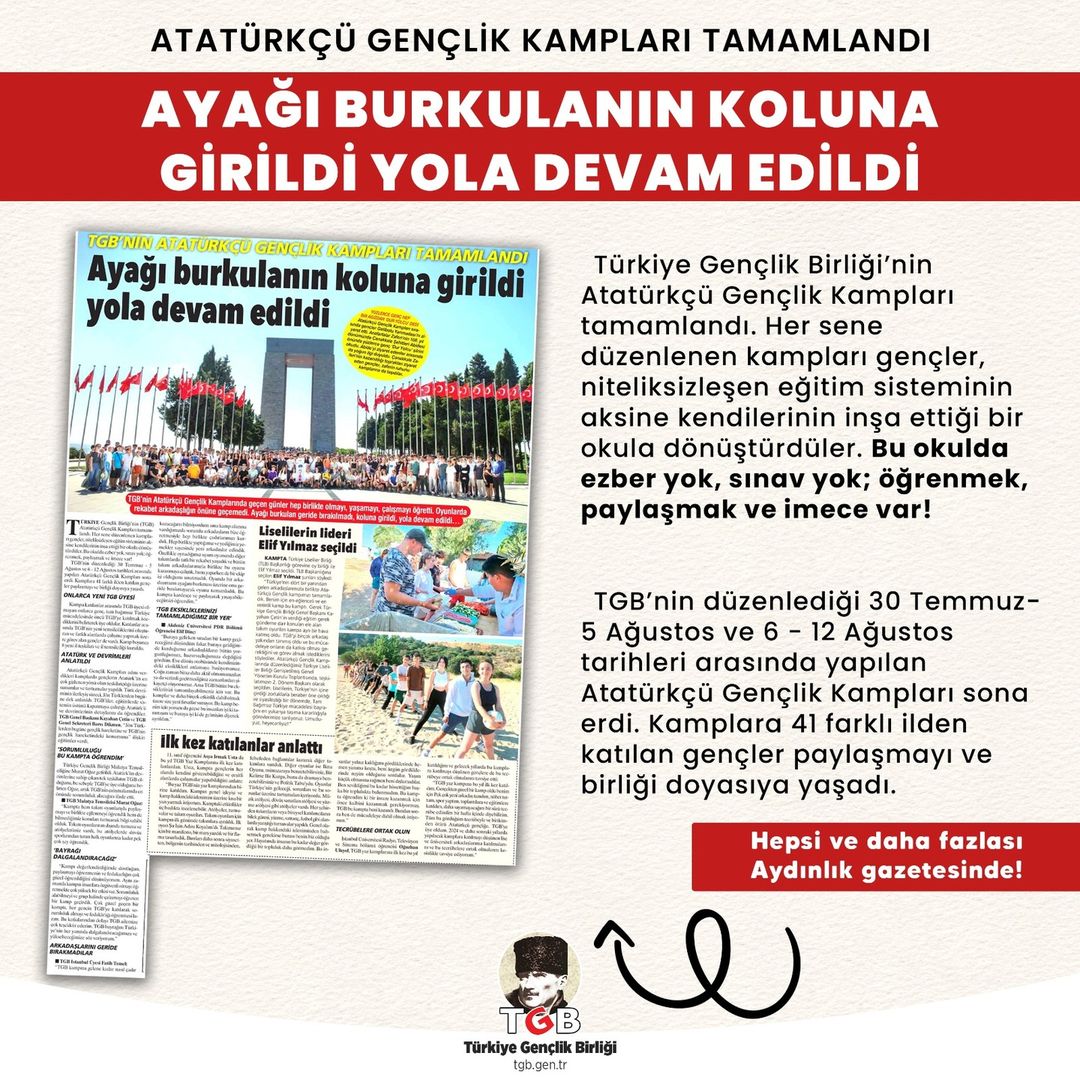 Aydınlık gazetesi TGB yaz kamplarına değindi.

Benin biz olduğu yerde TGB kamplarında ezberci eğitim yok, imece usulü öğrenilen sistem var.

TGB'ye sende katıl!
tgb.gen.tr/uye-ol
#ATATÜRK #AtatürkDiyorKi #atatürkilkeleri #vatan #millet #türk #genç #birlik #tgbyekatıl