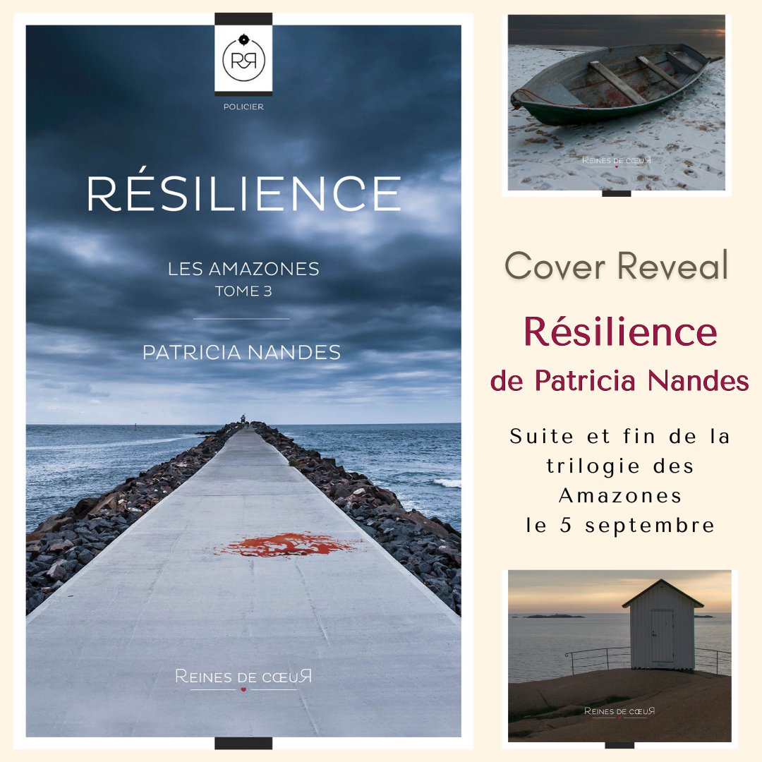 ReinesdeCoeur's tweet photo. COVER REVEAL - Découvrez la couverture de Résilience, le tome 3 des Amazones 🤩 ! Patricia Nandes conclut la trilogie avec brio. Les masques tombent et les différentes enquêtes trouvent leur point final sous une plume digne des plus grands auteurs de romans policiers ! https://t.co/PvQWOaPqy0
