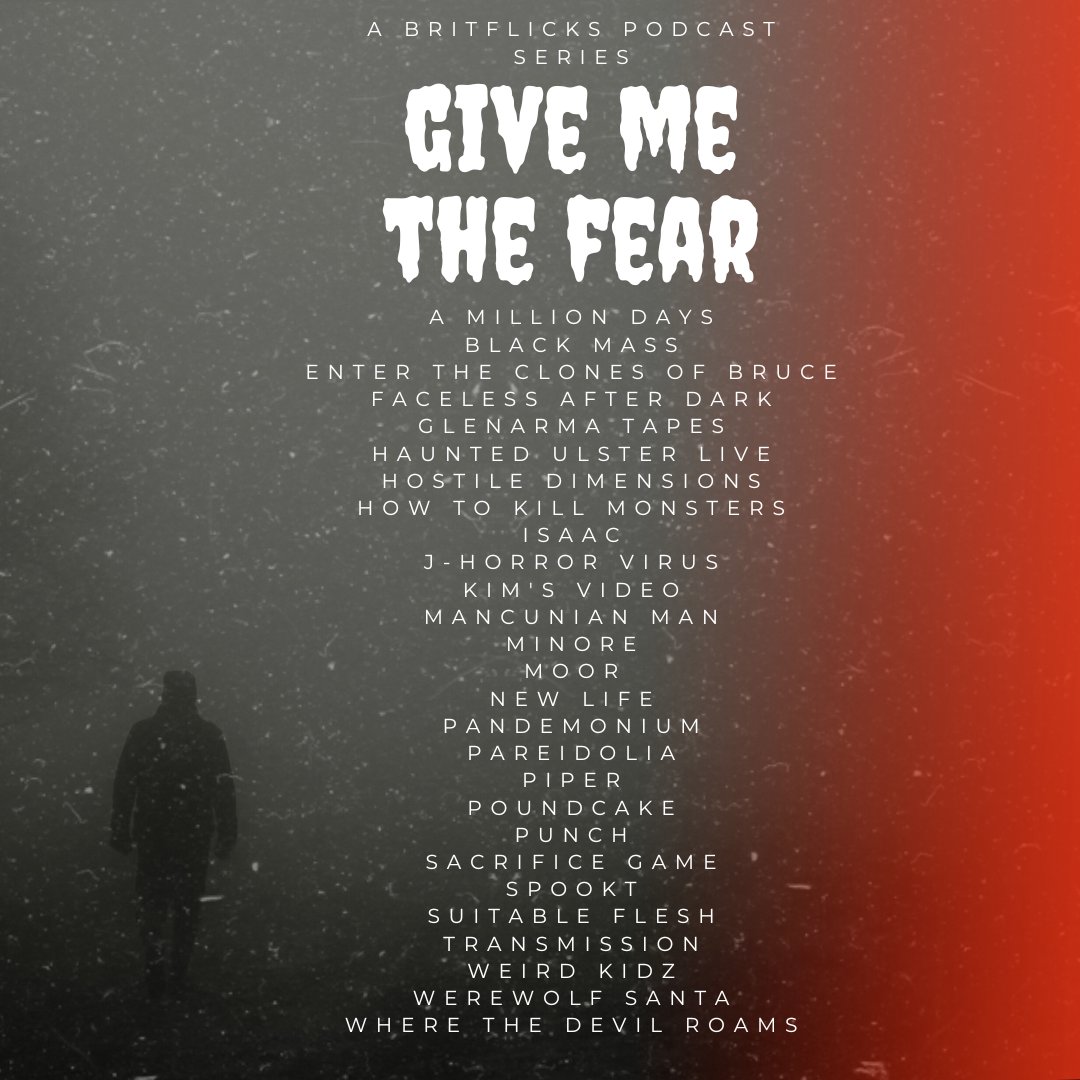 GIVE ME THE FEAR - a <a href="/Britflicks/">BritFlicks</a> podcast series
-- 9 Episodes about how to make indie horror films.
-- 27 films previewed ahead of @frightfest 2023
-- Over 30 filmmakers interviewed

britflicks.com/britflicks-pod…

<a href="/CloutComCoUk/">Clout Communications</a> <a href="/BritflicksP/">Britflicks Podcast</a>