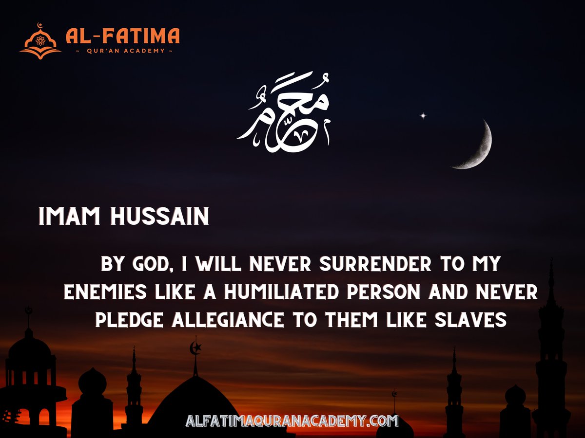 Being Courageous
By God, I will never surrender to my enemies like a humiliated person and never pledge allegiance to them like slaves.
📷📷
#alfatimaquranacademy #muharram2023 #muharram1445 #MuharramUlHaram #OnlineQuranAcademy #OnlineQurantutor #onlinequranteaching