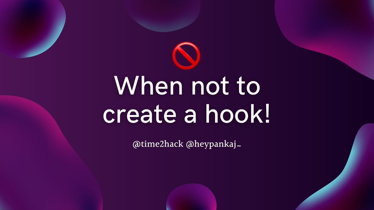❌ When NOT to create a hook! - Time to Hack
React hooks have revolutionized frontend development with React &amp; came with many misunderstandings. Let's see when NOT to create a hook.
bit.ly/3YyTlji
.
#reactjs #javascript