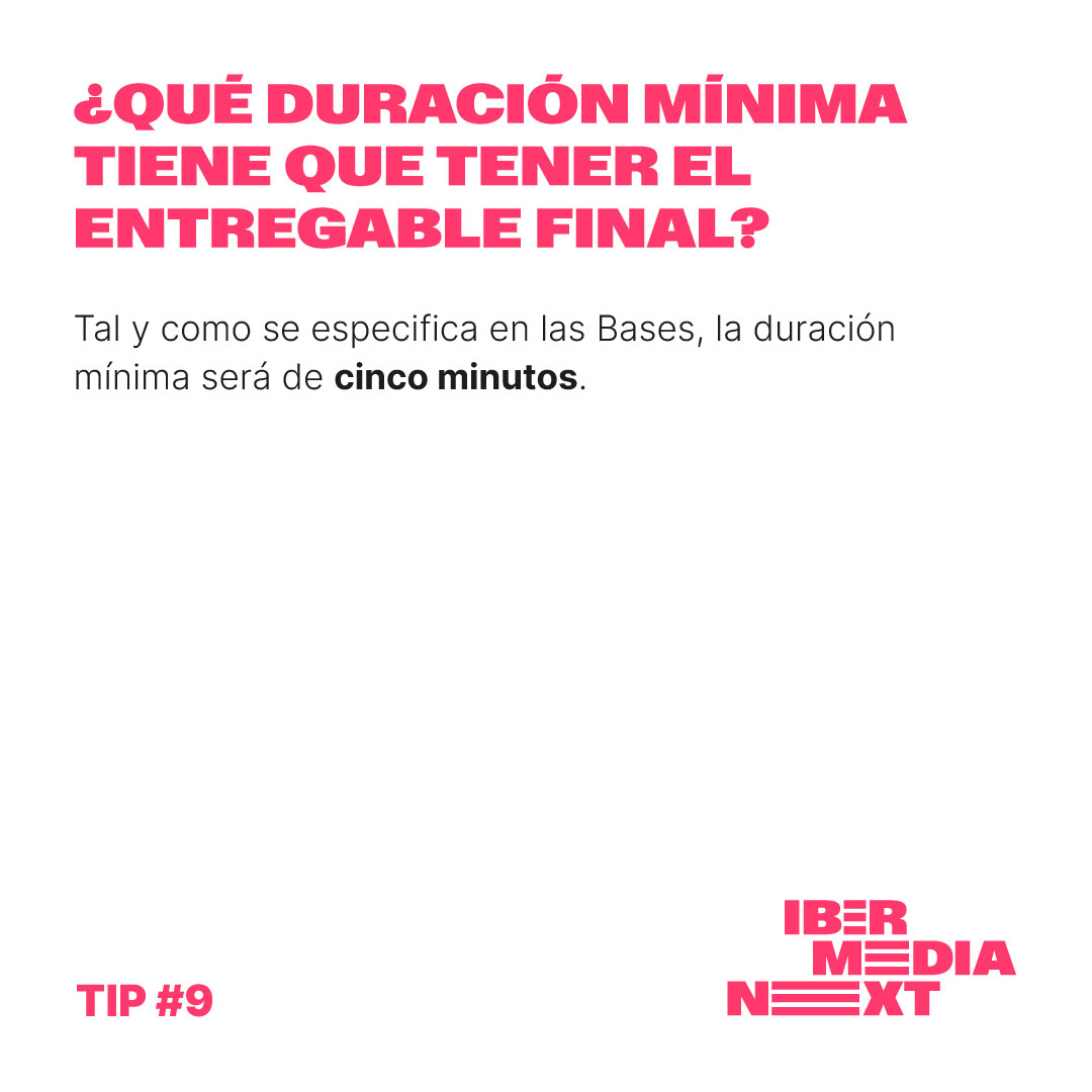 IbermediaNext's tweet photo. El tiempo es clave en el #TipsNext de hoy: ¿qué duración mínima tiene que tener el entregable final?
Recuerda que el entregable no es relativo a la presentación de tu proyecto a la Convocatoria #IBERMEDIANEXT, solo se aplica la entrega final de los proyectos seleccionados. https://t.co/vRobBM5W8c
