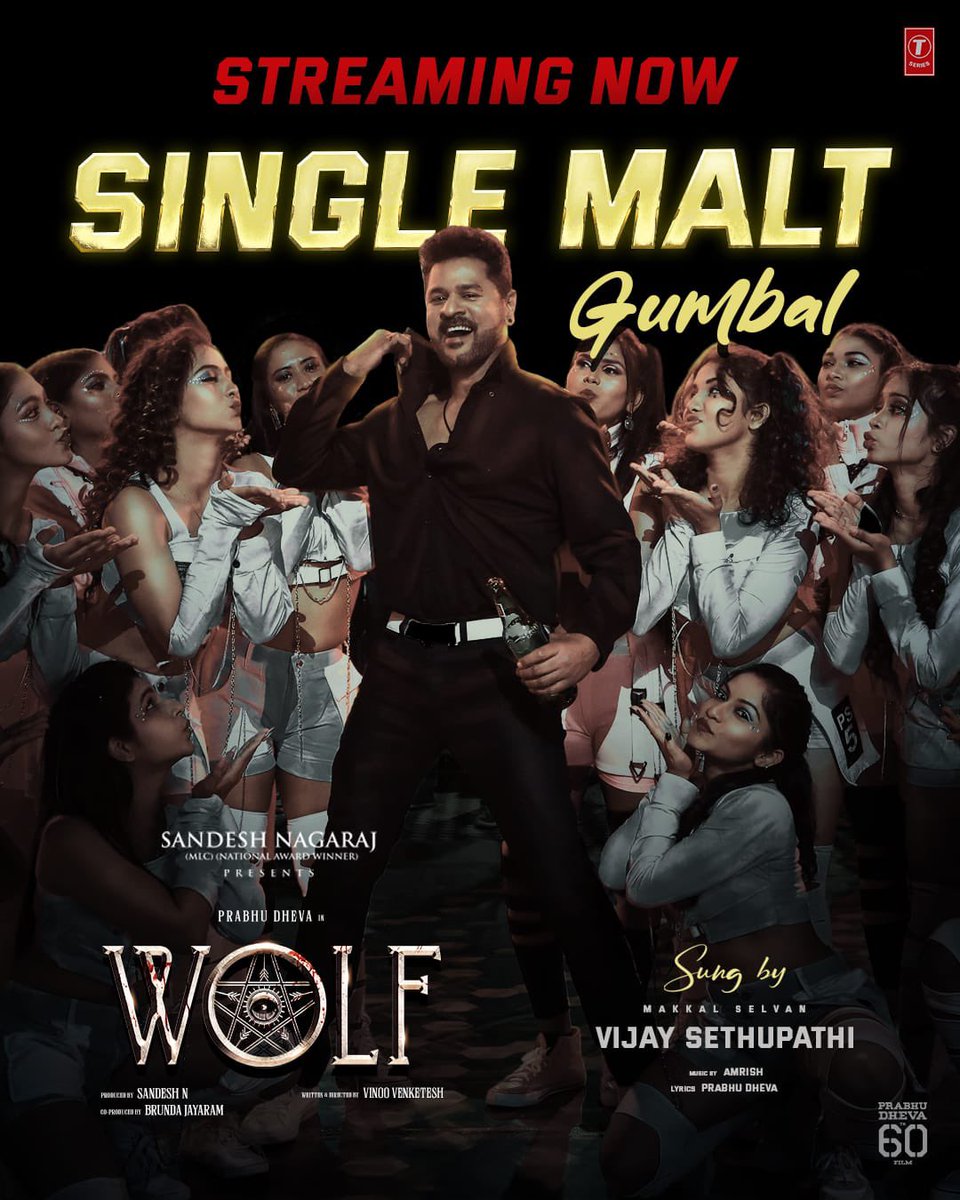 Let's Groove 🕺to the Vibrant beats ⚡ of #SingleMaltGumbal First Single from Dancing Legend @PDdancing 's #WOLF 🐺 Out Now ▶️youtu.be/Yvs54a0scwo Sung by Makkal Selvan @VijaySethuOffl 🎤 A @amrishofficial Musical 🎼