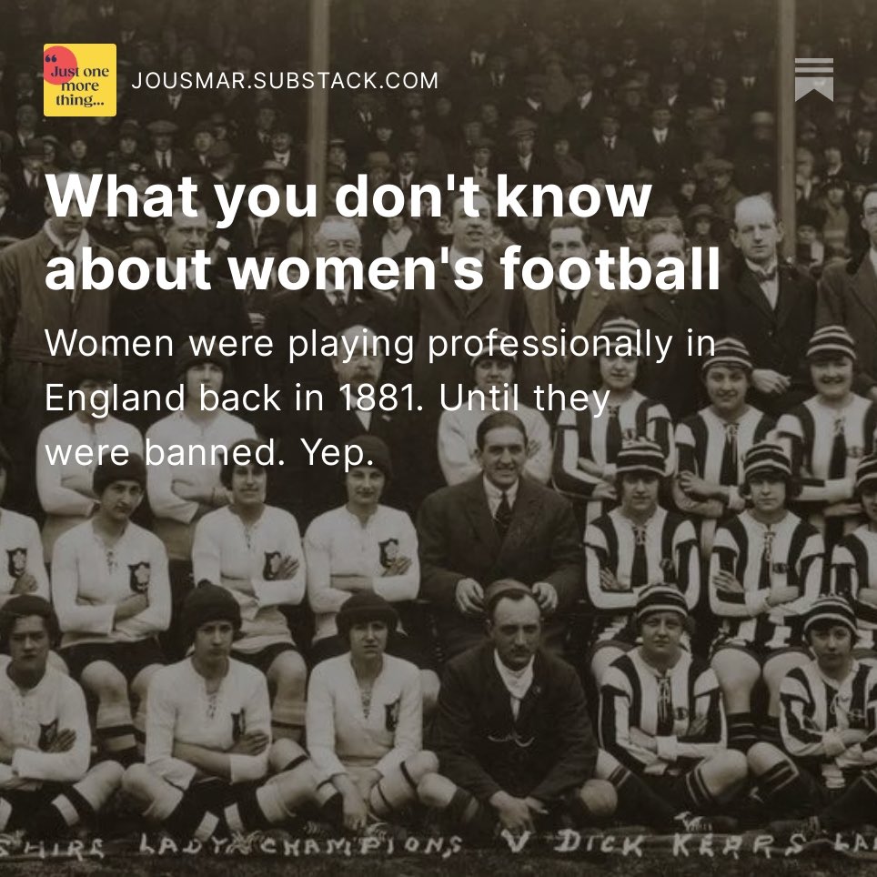 jousmar's tweet photo. “The game of football is quite unsuitable for females” was the FA’s official reasoning for banning the English women’s game in 1921 (yes, that is a direct quote). My new piece is about the extraordinary circumstances that led to today's semi-final.

https://t.co/DTFseb4ZHd https://t.co/YR2pJUCgzJ
