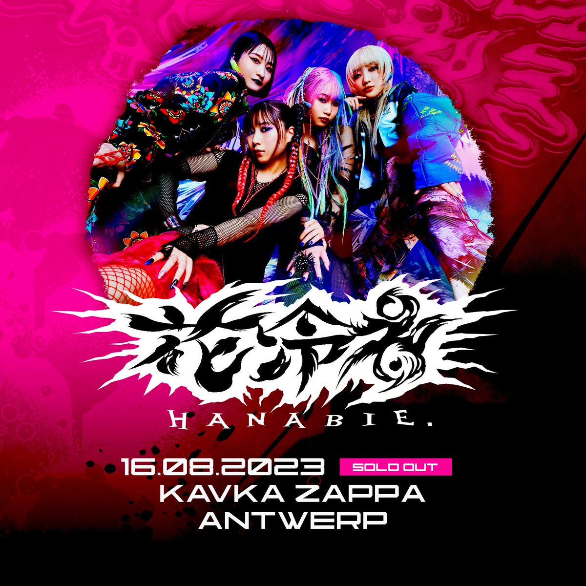 【💥information📢】 

Today's show
Thank you SOLDOUT！

16 August @ Belgium🇧🇪
KAVKA ZAPPA

See you later👋

#hanabieworldtour