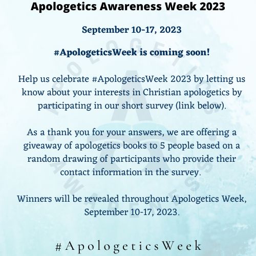 ApologeticAware's tweet photo. #ApologeticsWeek 2023 is coming soon.

Fill out our survey for a chance to win one of 5 apologetics books. (Books chosen based on your response in the comments.) More details can be found in the survey instructions.

https://t.co/hvze7vZrFf https://t.co/rM0oalS4TK
