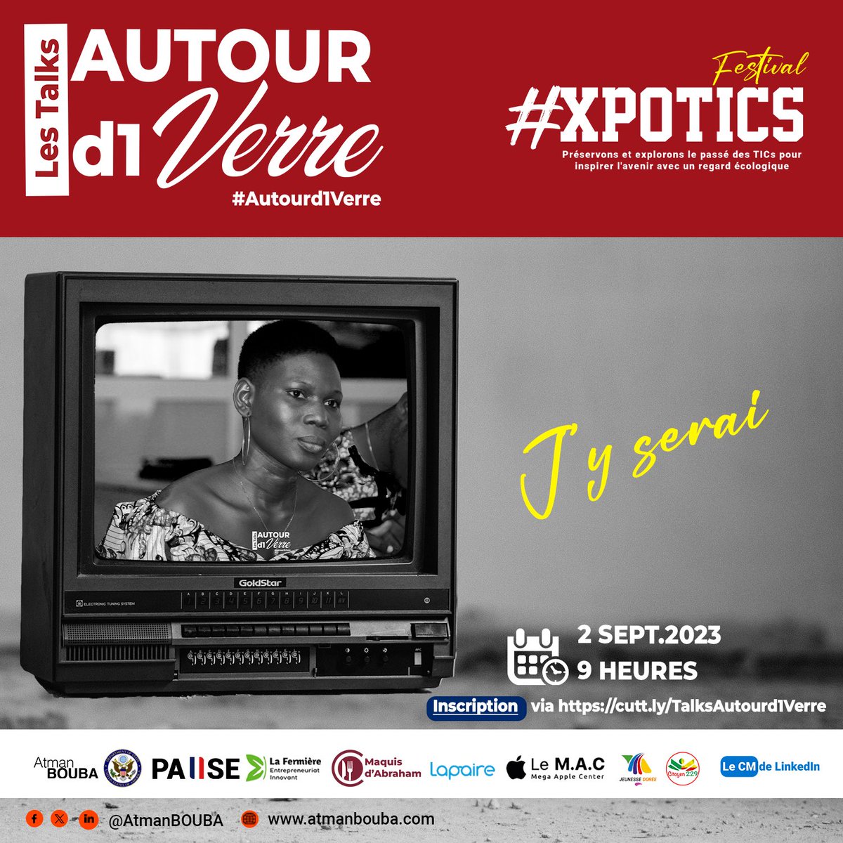 AtmanBOUBA's tweet photo. #Autourd1Verre, nous y serons tous pour le festival #XpoTICs. Inscrivez-vous via https://t.co/YzlScYKhjE 🆎#AtBOUBA #HistoireTICs #MyFirstTechStory #TICs #Histoire https://t.co/bsmKs8CdtU