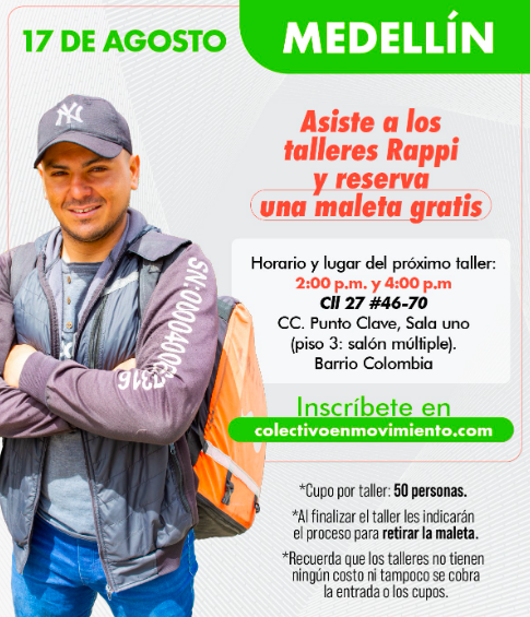 ColEnMovimiento's tweet photo. Buenos días😎
Por acá les compartimos la información para los talleres Rappi de uso y acercamiento de mañana jueves 17 en Bogotá, Cali y Medellín.

Para que aprovechen y se vayan inscribiendo o le cuenten a algún otro compañero. Recuerden inscribirse en https://t.co/OiIvXeTA0t 🤜 https://t.co/4dby62w2dh