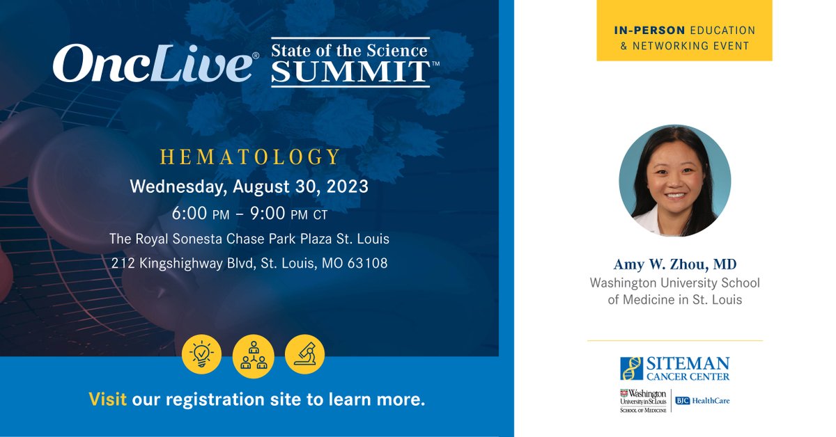 OncLive's tweet image. Registration is open! Join Amy W. Zhou, MD of @WUSTLmed as she chairs an OncLive SOSS Hematology in-person education and networking event on 8/30 at 6:00 PM! #SOSS 

Register Today: ow.ly/viKi50Pr5i0